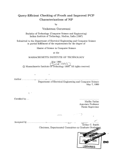 Query-Efficient  Checking  of  Proofs  and ... Characterizations of  NP Venkatesan  Guruswami