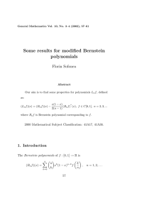 Some results for modified Bernstein polynomials Florin Sofonea 1. Introduction