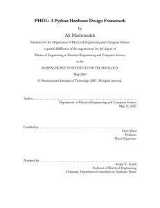 PHDL: A Python Hardware Design Framework Ali Mashtizadeh by