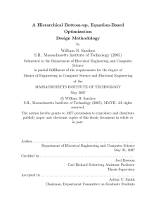 A Hierarchical Bottom-up, Equation-Based Optimization Design Methodology William R. Sanchez