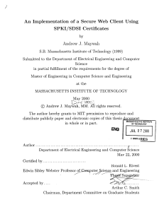 An  Implementation  of  a  Secure ... SPKI/SDSI  Certificates J.
