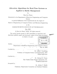 Allocation  Algorithms  for  Real-Time  Systems ... Applied  to  Battle  Management Kin-Joe  Sham