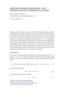 PERTURBED FREDHOLM BOUNDARY VALUE PROBLEMS FOR DELAY DIFFERENTIAL SYSTEMS