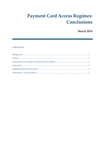 Payment Card Access Regimes: Conclusions March 2014