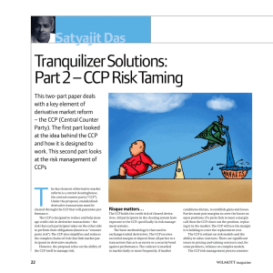 Tranquilizer Solutions: Part 2 &ndash; CCP Risk Taming SatyajitDas