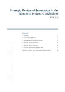 Strategic Review of Innovation in the Payments System: Conclusions Contents JUNE 2012