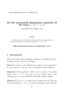 On the exponential diophantine equations of a = +1 − b