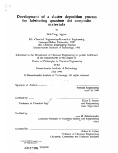Development  of  a  cluster  deposition ... for  fabricating  quantum  dot  composite materials