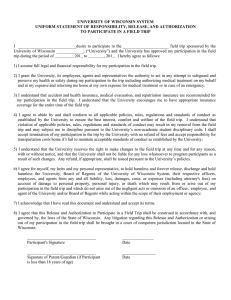 UNIVERSITY OF WISCONSIN SYSTEM UNIFORM STATEMENT OF RESPONSIBILITY, RELEASE, AND AUTHORIZATION