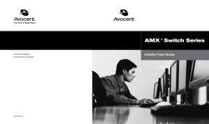 AMX Switch Series Installer/User Guide ®