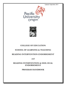 COLLEGE OF EDUCATION  SCHOOL OF LEARNING &amp; TEACHING READING INTERVENTION ENDORSEMENT