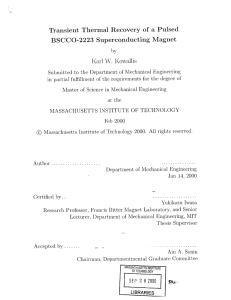 Transient  Thermal  Recovery  of  a ... BSCCO-2223  Superconducting  Magnet Karl  W.  Kowallis