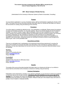 This research has been reviewed by the UW-Stout IRB as... Code of Federal Regulations Title 45 Part 46.