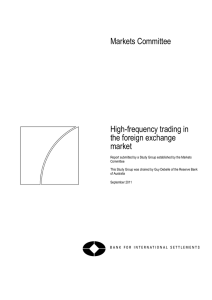 Markets Committee  High-frequency trading in the foreign exchange