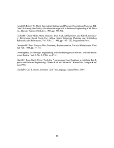 (Marti83) Robert W. Marti. Integrating Datbase and Program Descriptions Using... Data Dictionary from Entity - Relationship Approach to Software Engineering,...