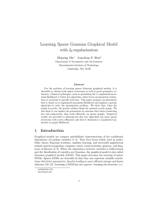 Learning Sparse Gaussian Graphical Model with l -regularization 0