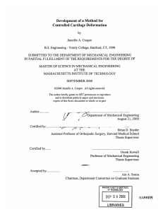 Development  of a  Method for Controlled  Cartilage Deformation