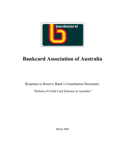 Bankcard Association of Australia  Response to Reserve Bank’s Consultation Document: