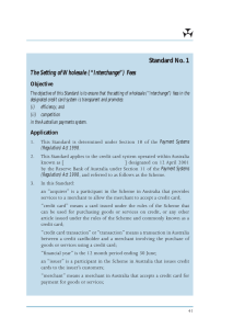 Standard No. 1 The Setting of Wholesale (“Interchange”) Fees Objective