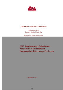 ABA Supplementary Submission: Assessment of the Impact of Inappropriate Interchange Fee Levels