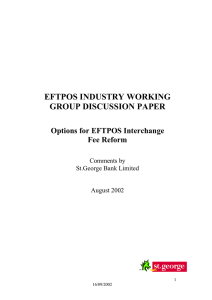 EFTPOS INDUSTRY WORKING GROUP DISCUSSION PAPER  Options for EFTPOS Interchange