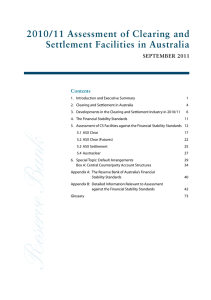 2010/11 Assessment of Clearing and Settlement Facilities in Australia September 2011 Contents