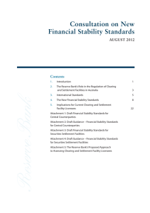 Consultation on New Financial Stability Standards auguSt 2012 Contents