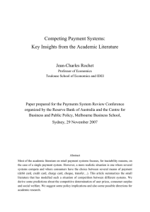 Competing Payment Systems: Key Insights from the Academic Literature Jean-Charles Rochet