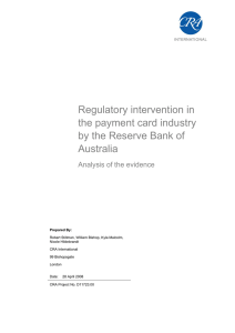 Regulatory intervention in the payment card industry by the Reserve Bank of