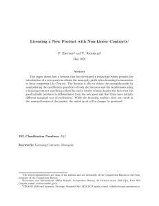 Licensing a New Product with Non-Linear Contracts C. Erutku Y. Richelle