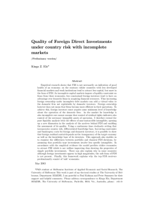 Quality of Foreign Direct Investments under country risk with incomplete markets