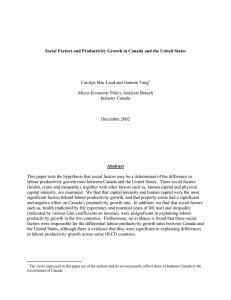 Social Factors and Productivity Growth in Canada and the United... Abstract Carolyn Mac Leod and Jianmin Tang