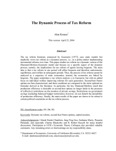 The Dynamic Process of Tax Reform Alan Krause Abstract