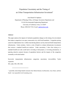 Population Uncertainty and the Timing of an Urban Transportation Infrastructure Investment