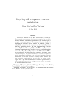 Recycling with endogenous consumer participation Soham Baksi and Ngo Van Long