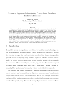 Measuring Aggregate Labor Quality Change Using Firm-Level Production Functions Natalya N. Dygalo