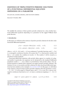 EXISTENCE OF TRIPLE POSITIVE PERIODIC SOLUTIONS OF A FUNCTIONAL DIFFERENTIAL EQUATION