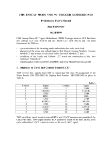 CMS  ENDCAP  MUON  VME  9U  TRIGGER...  Preliminary User’s Manual Rice University