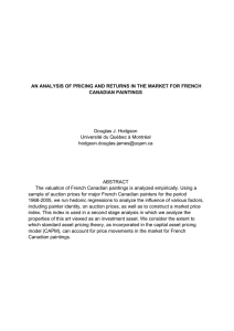 AN ANALYSIS OF PRICING AND RETURNS IN THE MARKET FOR... CANADIAN PAINTINGS Douglas J. Hodgson Université du Québec à Montréal