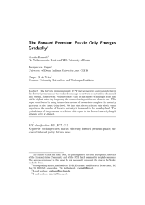 The Forward Premium Puzzle Only Emerges Gradually ∗