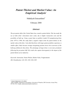 Patent Thicket and Market Value: An Empirical Analysis  Mahdiyeh Entezarkheir