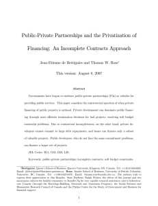 Public-Private Partnerships and the Privatization of Financing: An Incomplete Contracts Approach