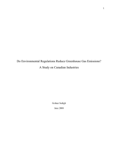 Do Environmental Regulations Reduce Greenhouse Gas Emissions? Golnaz Sedigh