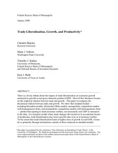 Trade Liberalization, Growth, and Productivity* Claustre Bajona  Mark J. Gibson