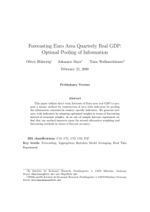 Forecasting Euro Area Quarterly Real GDP: Optimal Pooling of Information Oliver H¨ulsewig