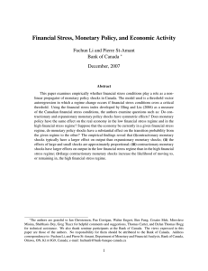 Financial Stress, Monetary Policy, and Economic Activity Bank of Canada December, 2007