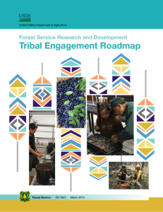 Tribal Engagement Roadmap Forest Service Research and Development Forest Service