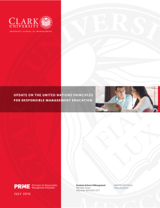 JULY 2015 UPDATE ON THE UNITED NATIONS PRINCIPLES FOR RESPONSIBLE MANAGEMENT EDUCATION