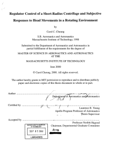 Regulator  Control of  a Short-Radius  Centrifuge and... Responses  to Head Movements  in a Rotating Environment
