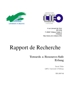 Towards a Resource-Safe Erlang David Teller LIFO, Universit´